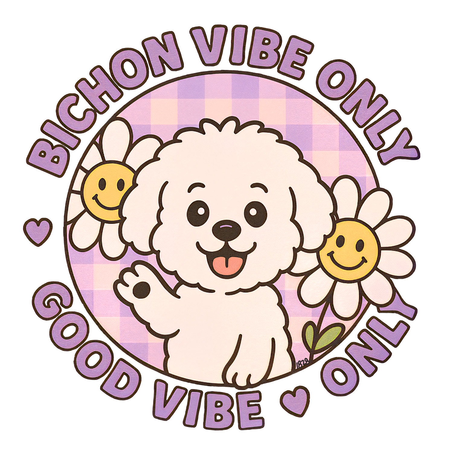Bichon Vibe Only